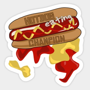 The Ultimate Hotdog Eating Champion - Deliciously Messy Design Sticker